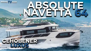 Eine 20-Meter-Yacht zum Träumen! Die ABSOLUTE NAVETTA 64 im Test - Gehobener Luxus