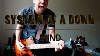 System Of A Down - Mind (guitar cover w/ tabs)