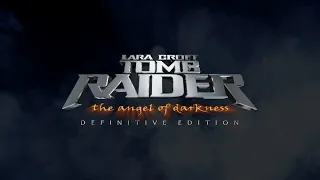 Tomb Raider: The Angel of Darkness - Definitive Edition | Teaser Trailer