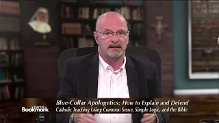 EWTN Bookmark - John Martignoni, Blue-Collar Apologetics