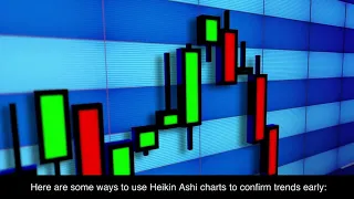 How to Use Heikin Ashi Charts to Confirm Trends Early (Brief Explanation)