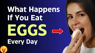 What Happens If You Eat Eggs Everyday | Incredible Impact | 2 to 3 Eggs | 30 Days | VisitJoy