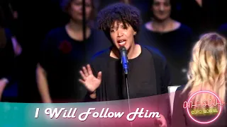 I Will Follow Him