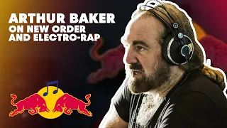 Arthur Baker talks New Order, Electro-rap, and his career | Red Bull Music Academy