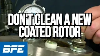 Don't Clean A New Coated Rotor | 4 Tips