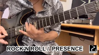 ROCK’N ROLL 弾いてみた / PRESENCE  / ROCK’N ROLL