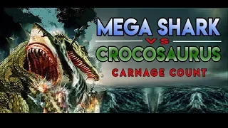 Mega Shark vs. Crocosaurus (2010) Carnage Count