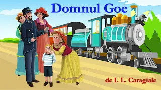 Domnul Goe, de I. L. Caragiale