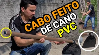 CABO DE ENXADA FEITO DE CANO PVC: FICOU MUITO BOM! COMO FAZER PASSO À PASSO.