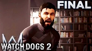 Watch Dogs 2 (PS4) - FINAL MISSION - Motherload