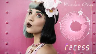 [Music box Cover] Melanie Martinez - Recess