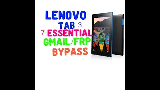 Lenovo Tab 3 7 Essential google account Unlock 💯%