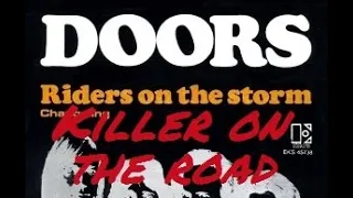 THE DOORS  'NATURAL BORN RIDERS ON THE STORM'