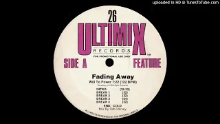 Will To Power - Fading Away (Ultimix Version)