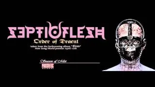 SEPTICFLESH - Order Of Dracul