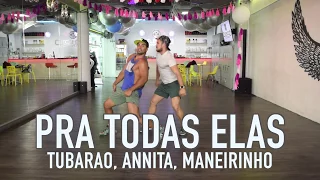 Pra Todas Elas - Tubarao, Anitta, Maneirinho by Cesar James y Eliseu Araujo Cardio Extremo Cancun