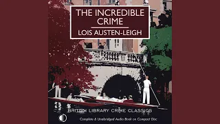 Chapter 1.1 - The Incredible Crime