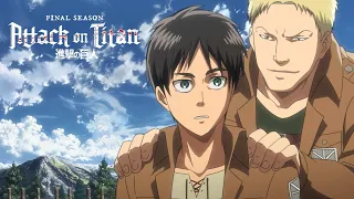 Attack on Titan / Атака Титанов: Последний сезон Ч.2  | Трейлер «Крещендо»: Эрен VS Рейнер