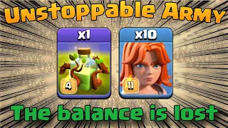 this unstoppable Army can change the balance of clash of clans