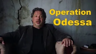 Operation Odessa Trailer