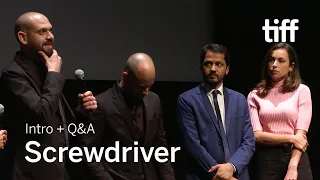 SCREWDRIVER Cast and Crew Q&A | TIFF 2018