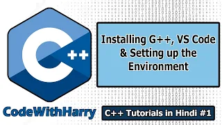 Introduction to C++, Installing VS Code, g++ & more | C++ Tutorials for Beginners #1