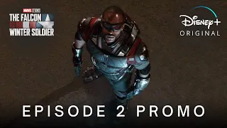 The Falcon And The Winter Soldier | Episode 2 Promo | Disney+