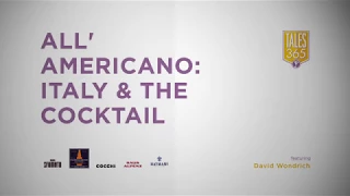 All’ Americano: Italy & the Cocktail