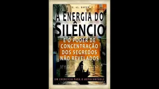 Áudio Livro A Energia do Silêncio