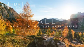 FALL | DOLOMITES | 8K 60FPS HDR HYPERLAPSE