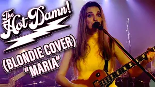 The Hot Damn! - "Maria" (Blondie) - LIVE BAND COVER 🔥