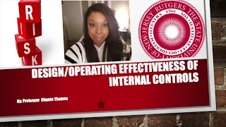 Design/Operating Effectiveness of Internal Controls - Auditing