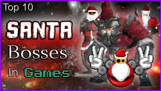 Top 10 Santa Bosses In Games