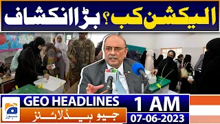 Geo News Headlines 1 AM | PPP - Asif Zardari Shocking Statement | 7th June 2023