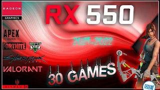 *AMD RX 550 Test in 30 Games  (2021-2022)