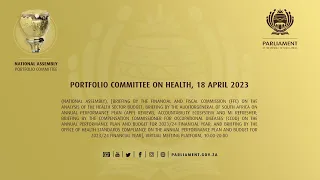 Portfolio Committee on Health, 18 April 2023