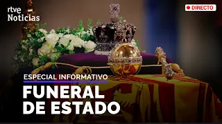 FUNERAL ISABEL II: ÚLTIMO ADIÓS a la REINA de INGLATERRA (ESPECIAL INFORMATIVO) | RTVE