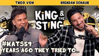 Years Ago They Tried To... | King and the Sting w/ Theo Von & Brendan Schaub #59