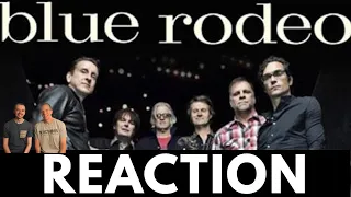 Blue Rodeo Song Reaction - Triple Shot - Trust Yourself, Hasn't Hit Me Yet, Diamond Mine