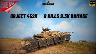 WOT - OBJECT 452K 8 KILLS 9.3K DAMAGE ACE TANKER - World Of Tanks