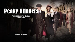 Peaky Blinders - Walk with the Devil [English lyrics]