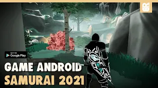 10 Game Android Samurai Terbaik 2021 | Offline/Online