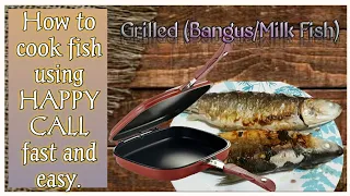 How to Cook Fish in HAPPYCALL fast and easy. GRILLED (BANGUS/MILK FISH)