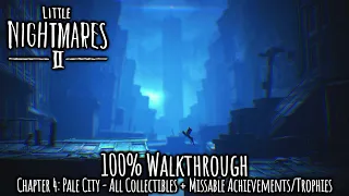 Little Nightmares 2 - 100% Walkthrough - All Collectibles & Achievements/Trophies - Chapter 4