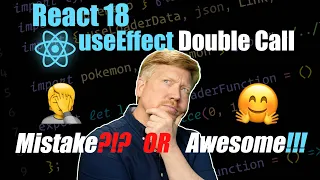 React 18: useEffect Double Call; Mistake or Awesome?