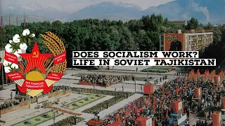 Does Socialism Work? Soviet Citizens Speak About Life In the USSR (Ep. 4 - Tajikistan)