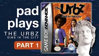 PAD PLAYS: The Urbz: Sims in the City [GBA, 2004] PART 1