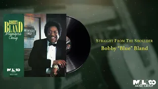 Bobby "Blue" Bland - Straight From The Shoulder