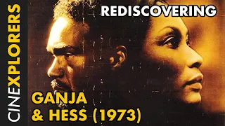 Rediscovering: Ganja & Hess (1973)