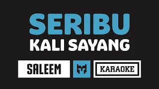 [ Karaoke ] Saleem Iklim - Aduhai! Seribu Kali Sayang